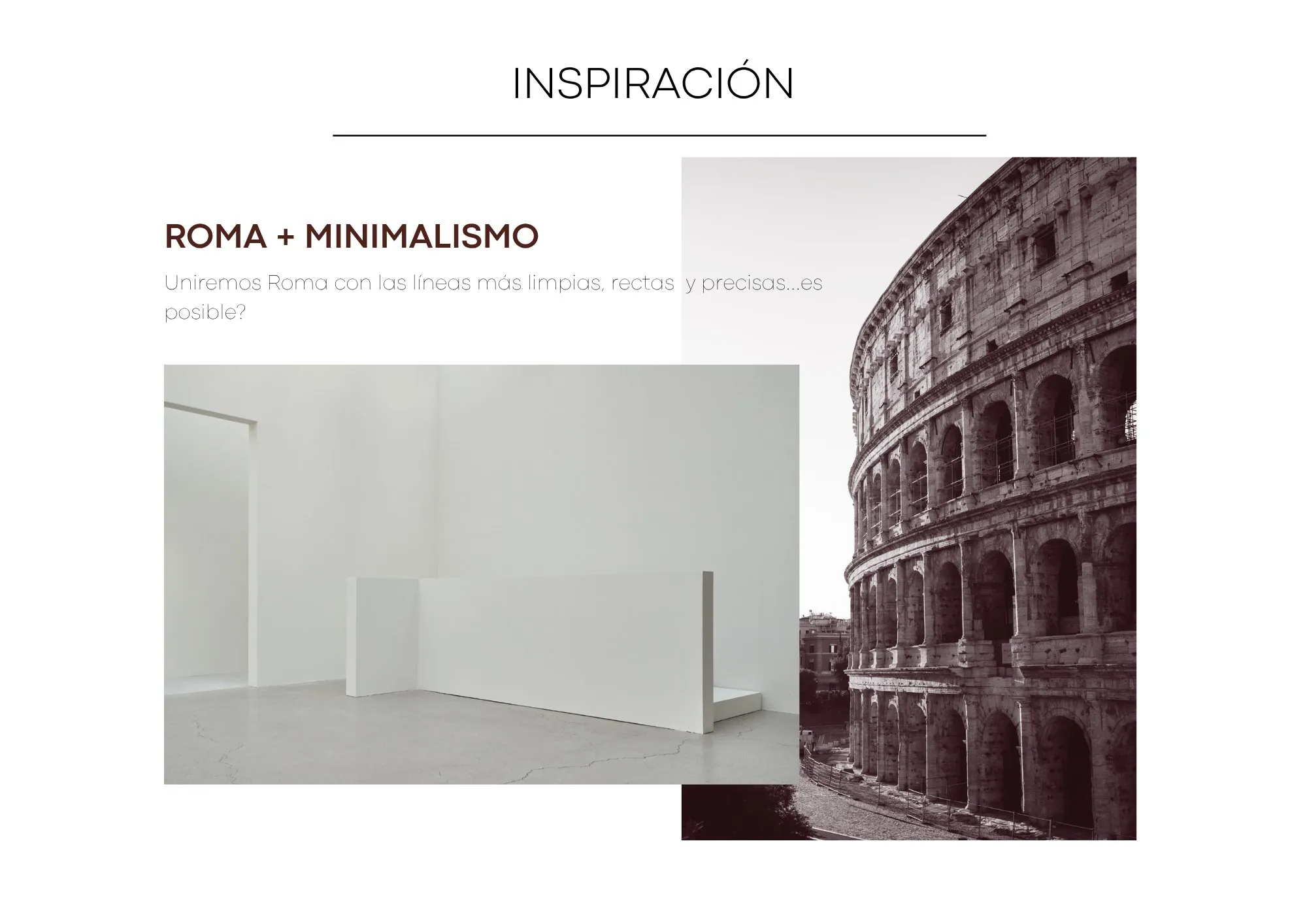 Inspiración: Roma y minimalismo